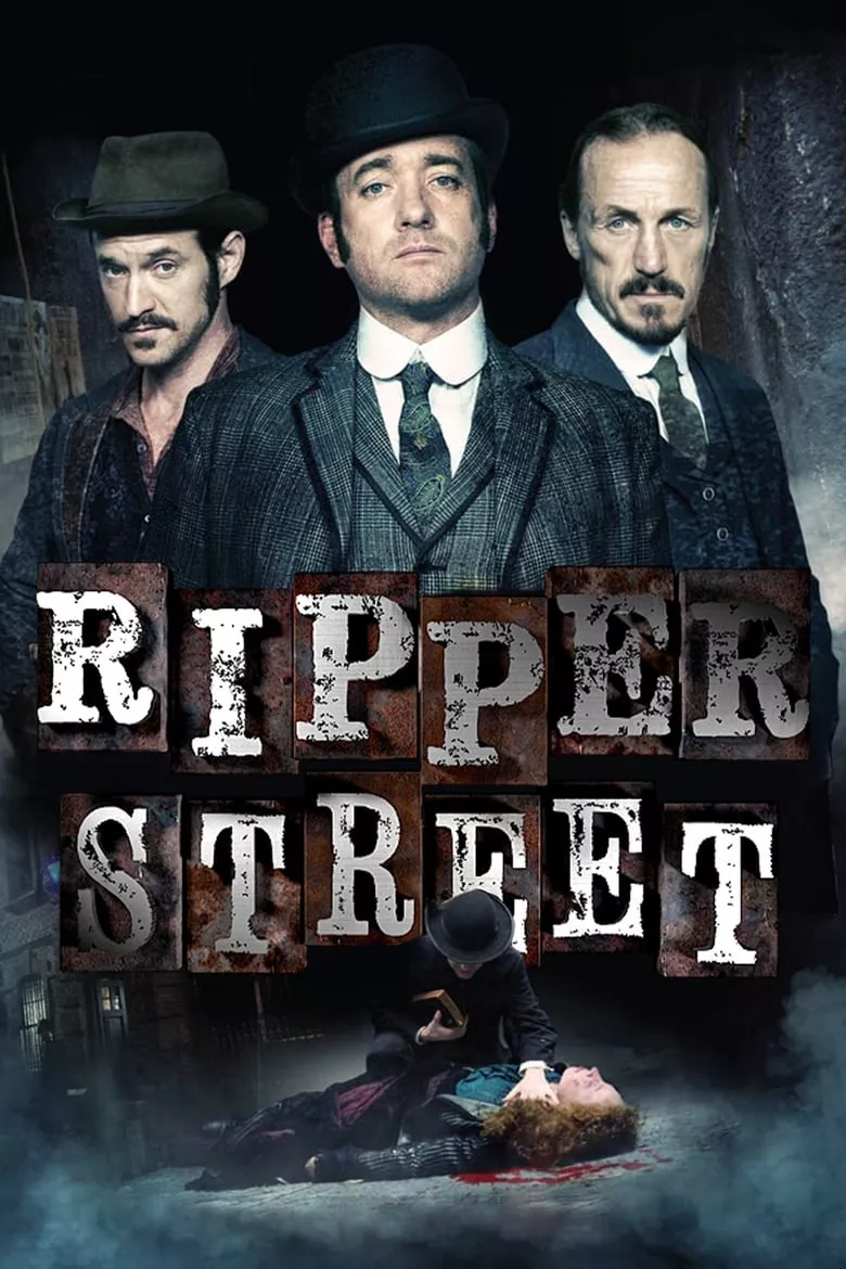 Ripper Street : ถนนเลือด เชือดมรณะ