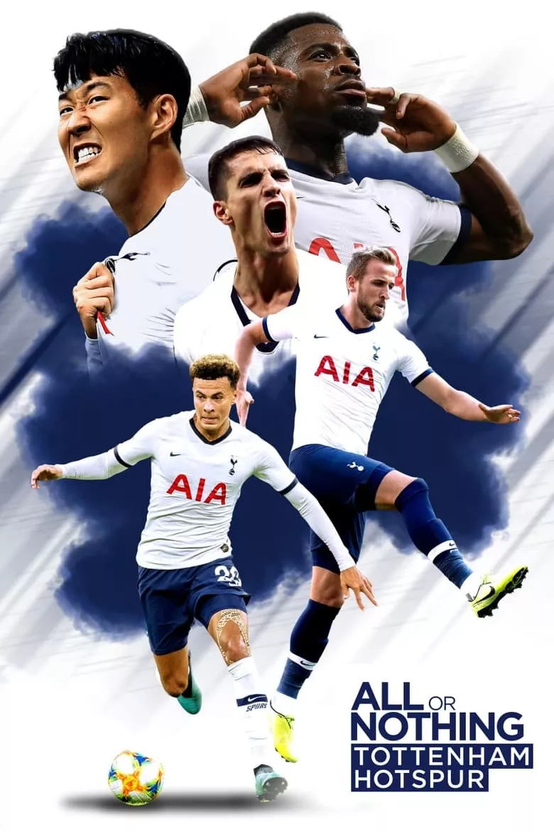 All or Nothing: Tottenham Hotspur สู้สุดใจหรือพ้ายแพ้ ทอตนัมฮอตสเปอร์