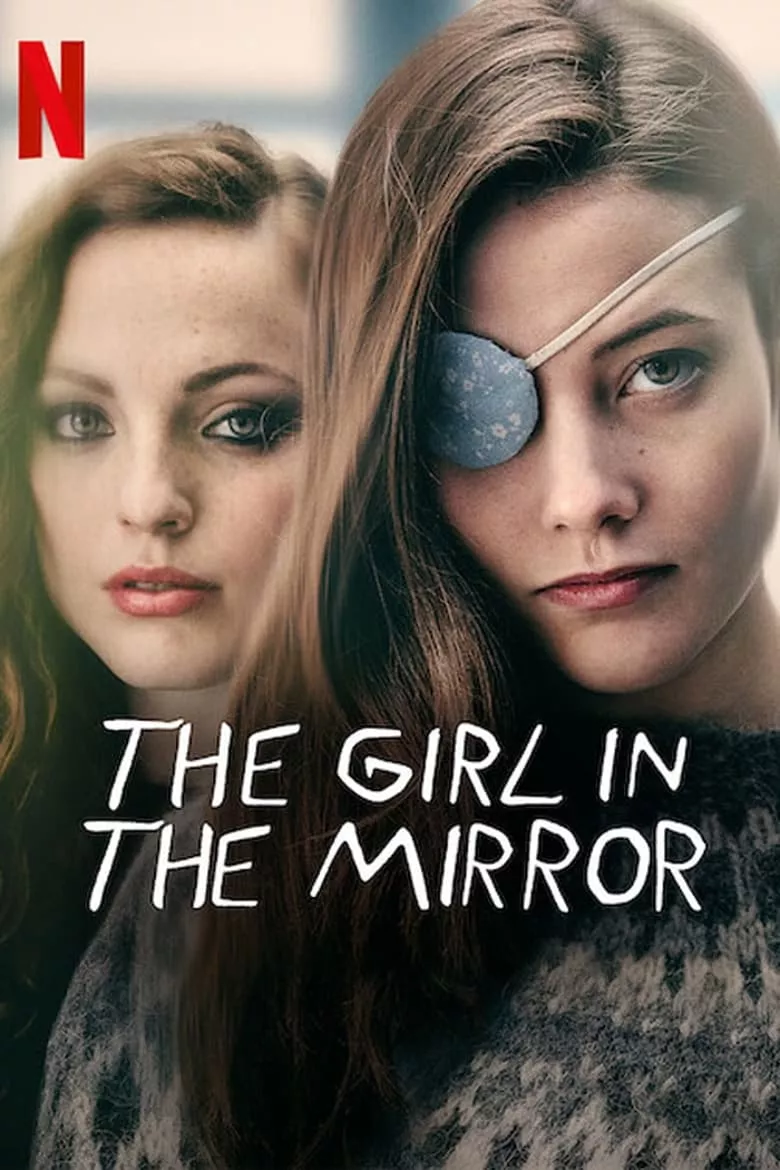The Girl in the Mirror : เด็กสาวในกระจก