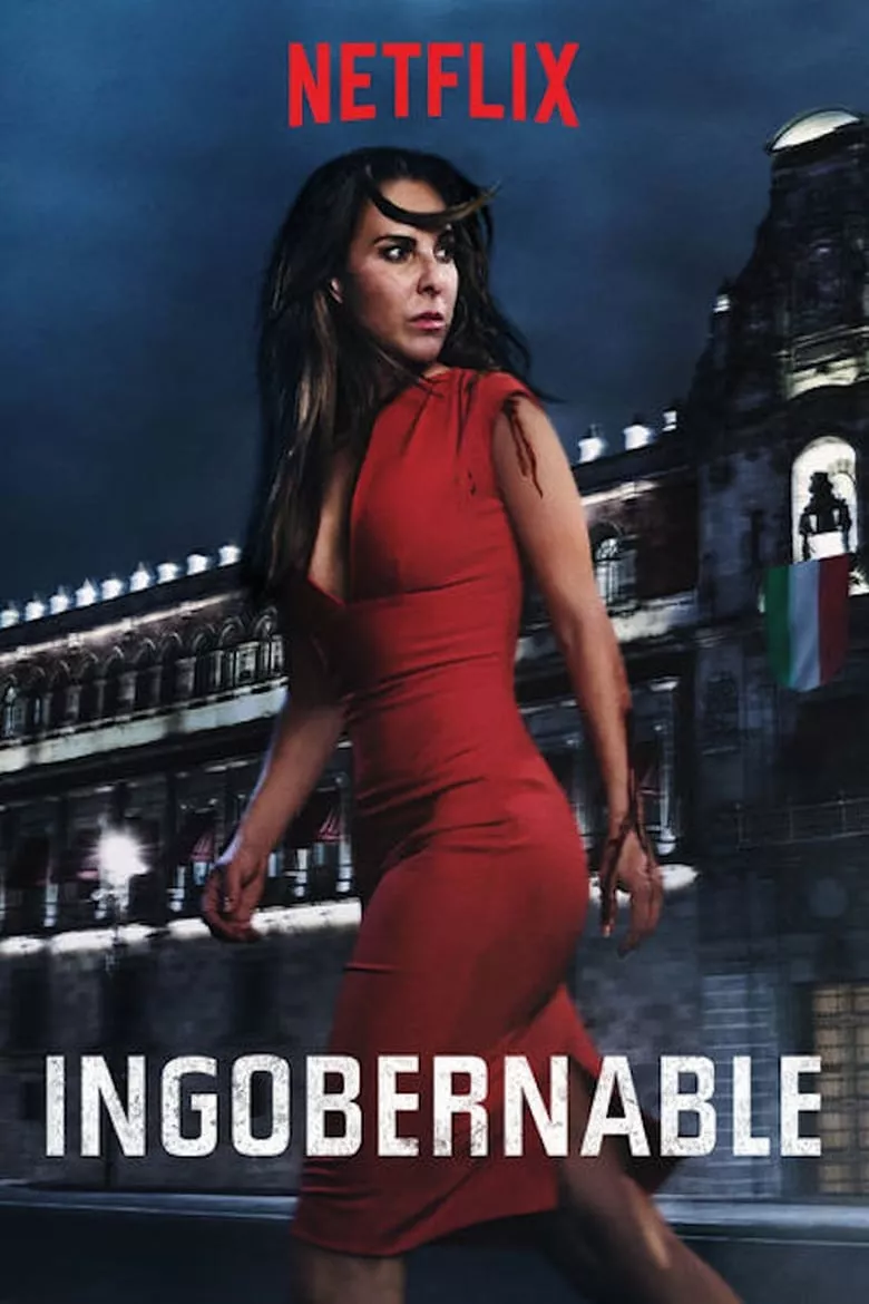Ingobernable : อินโกเบอร์เนเบิล