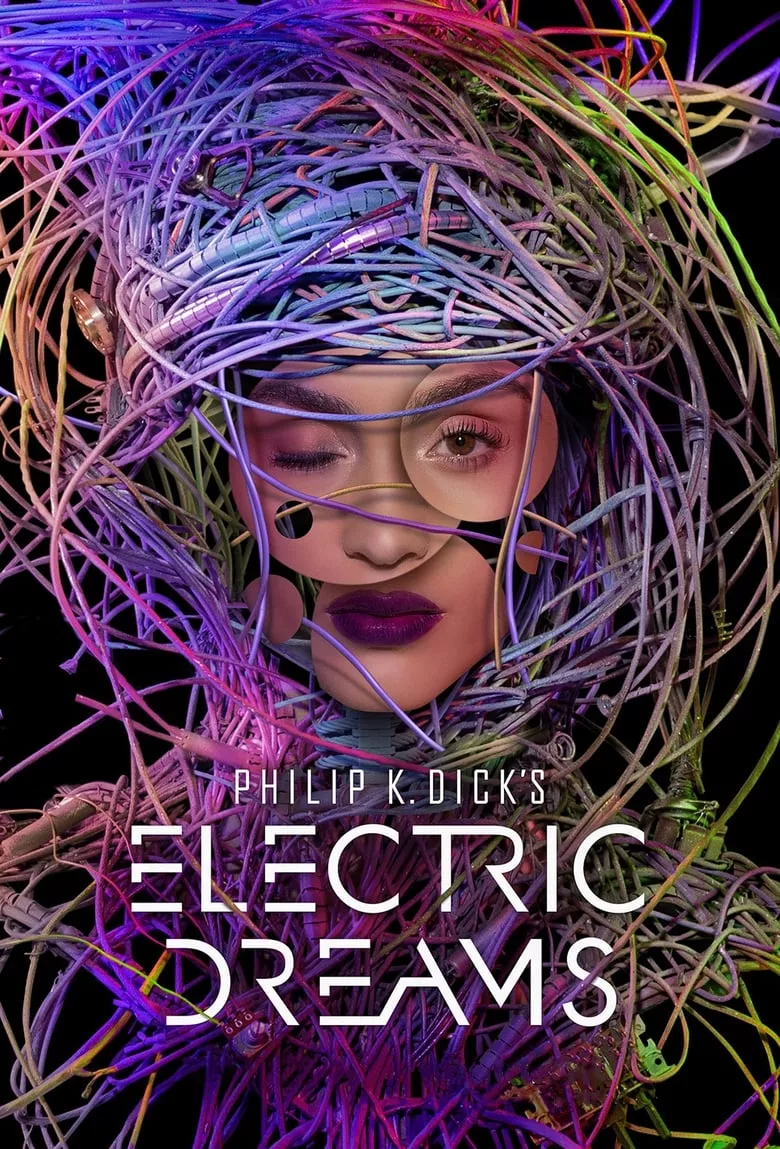 Philps K. Dick’s Electric dream : ฝันติดไฟ