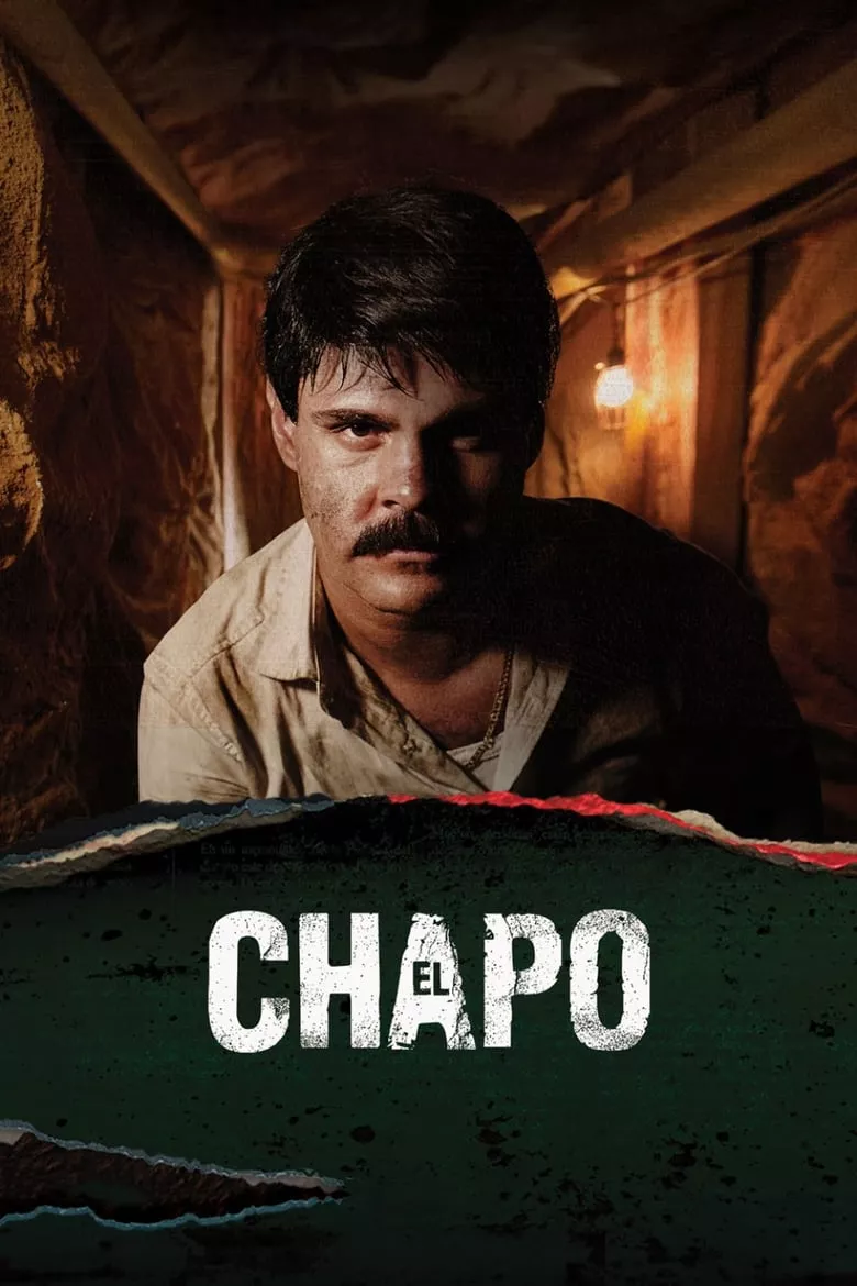 El Chapo : เอล ชาโป