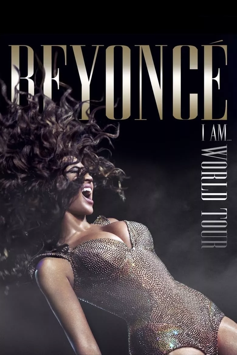 Beyoncé's I Am... World Tour