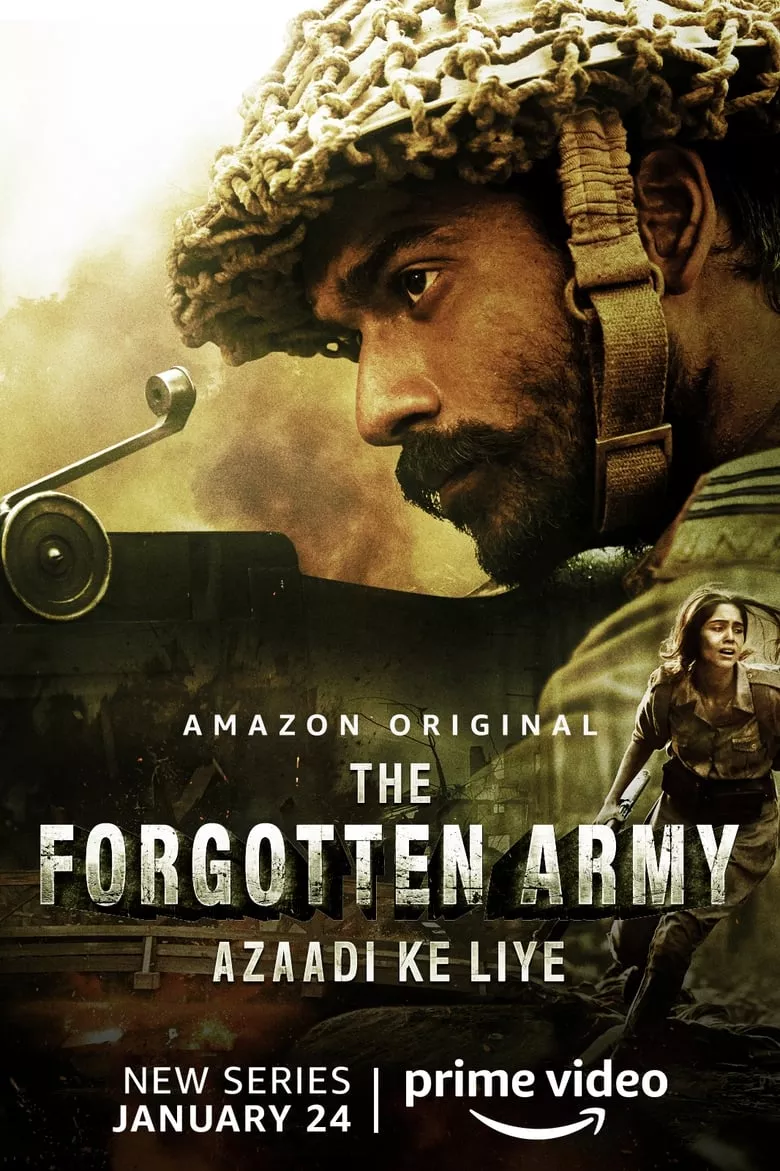 The Forgotten Army - Azaadi ke liye : เดอะฟอร์กอตเทนอาร์มี กองทัพกู้เอกราช