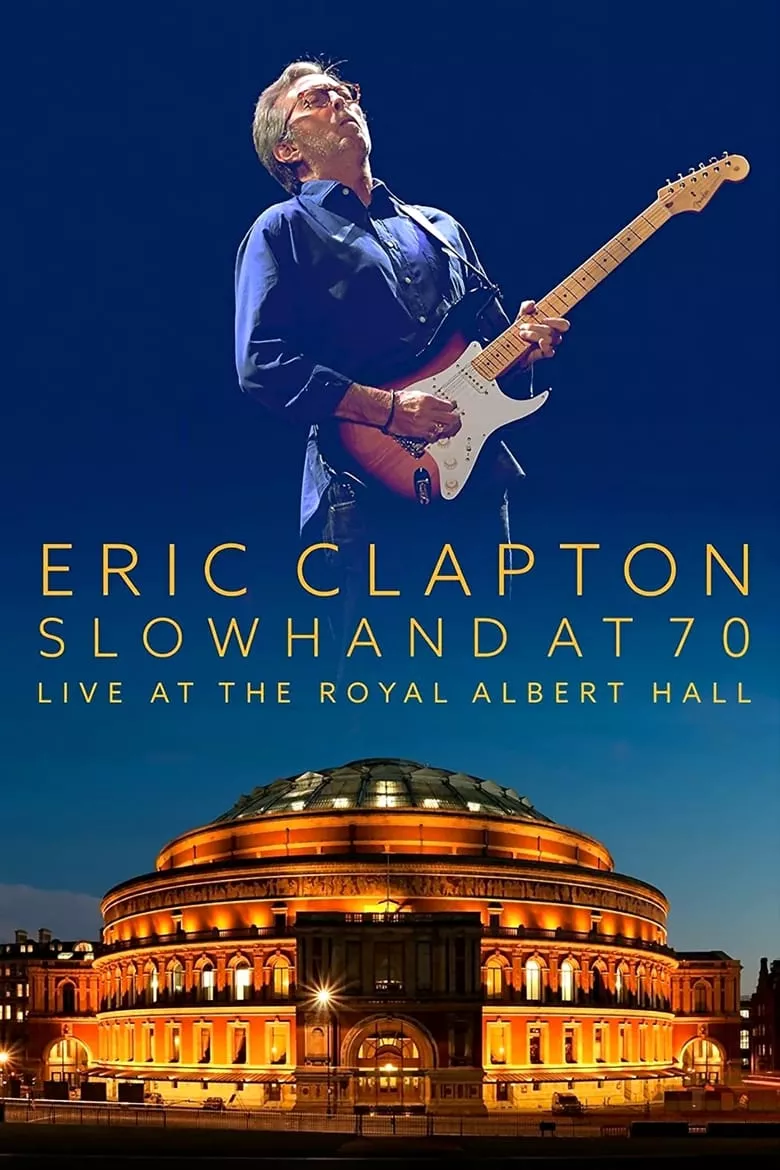 Eric Clapton: Live at the Royal Albert Hall