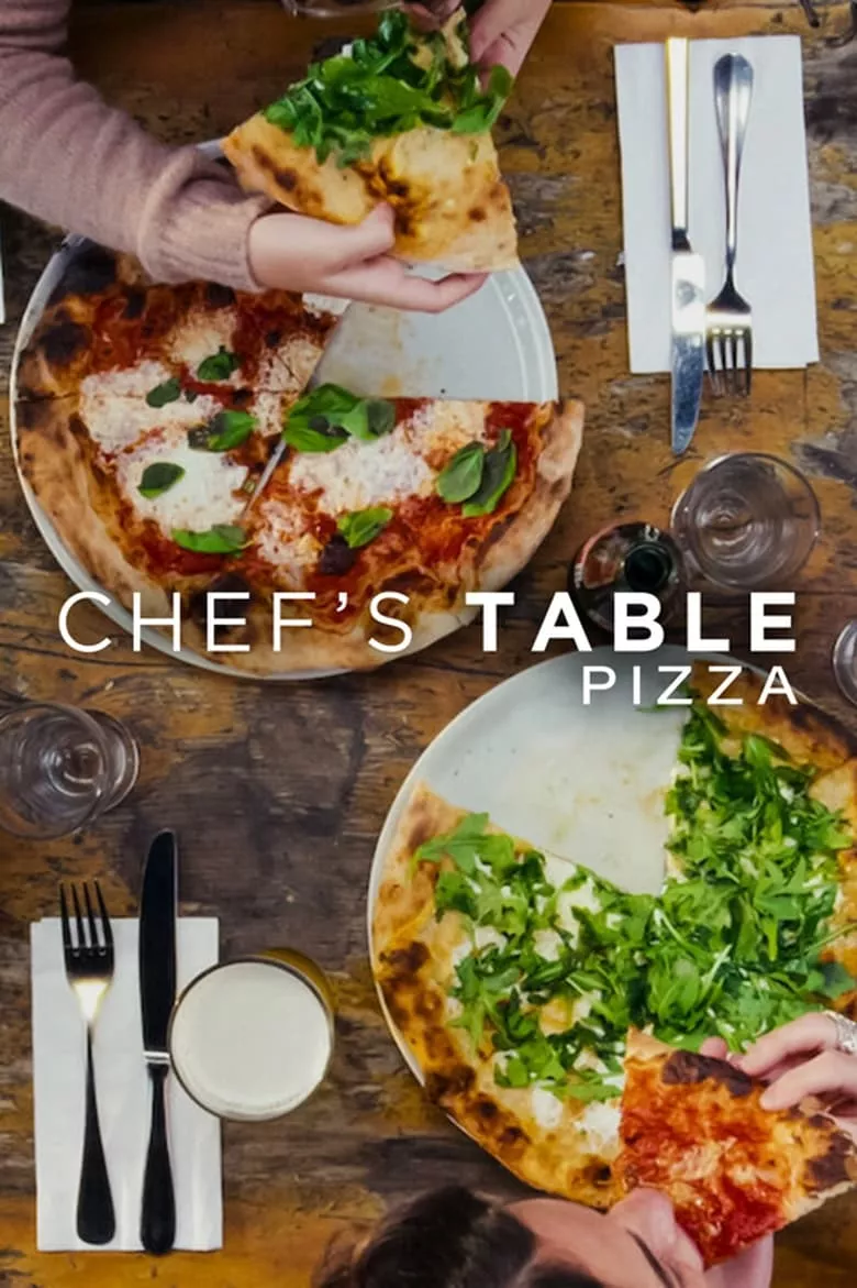 Chef's Table: Pizza เชฟส์ เทเบิ้ล: พิซซ่า