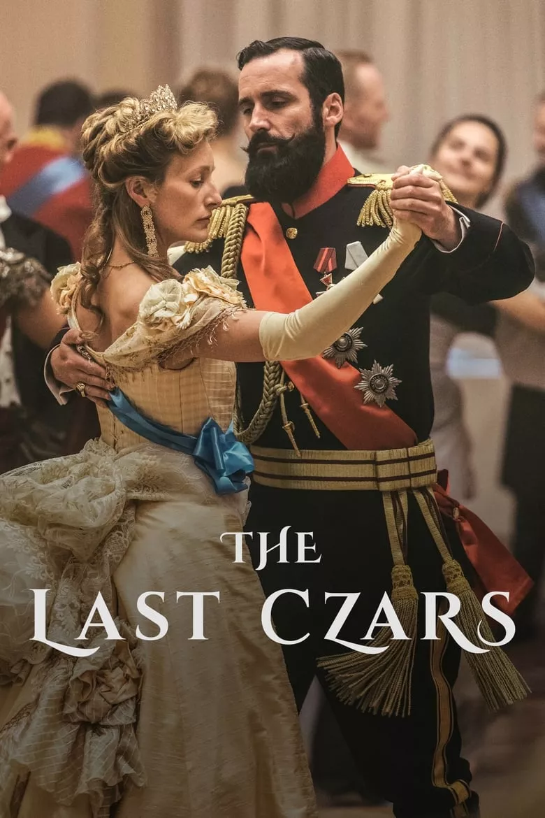 The Last Czars : ซาร์องค์สุดท้าย