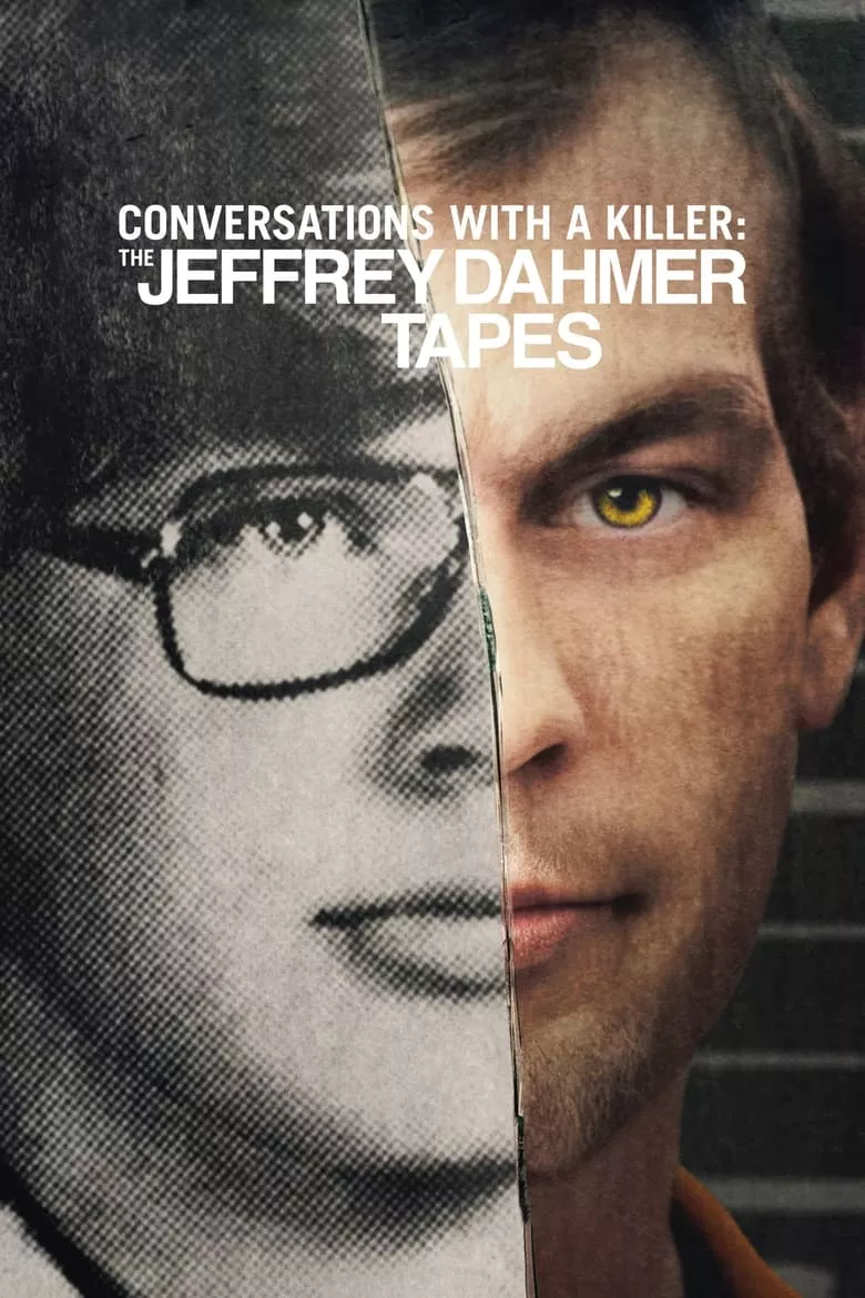 Conversations with a Killer: The Jeffrey Dahmer Tapes คุยกับฆาตกร: เจฟฟรีย์ ดาห์เมอร์