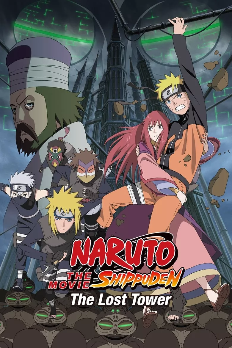 Naruto Shippûden: The Lost Tower | นารูโตะ ตำนานวายุสลาตัน เดอะมูฟวี่ หอคอยที่หายสาบสูญ