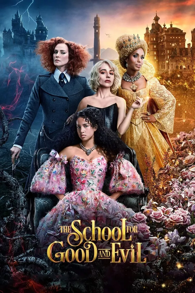 The School for Good and Evil | โรงเรียนแห่งความดีและความชั่ว