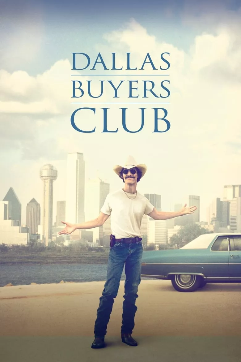 Dallas Buyers Club | สอนโลกให้รู้จักกล้า