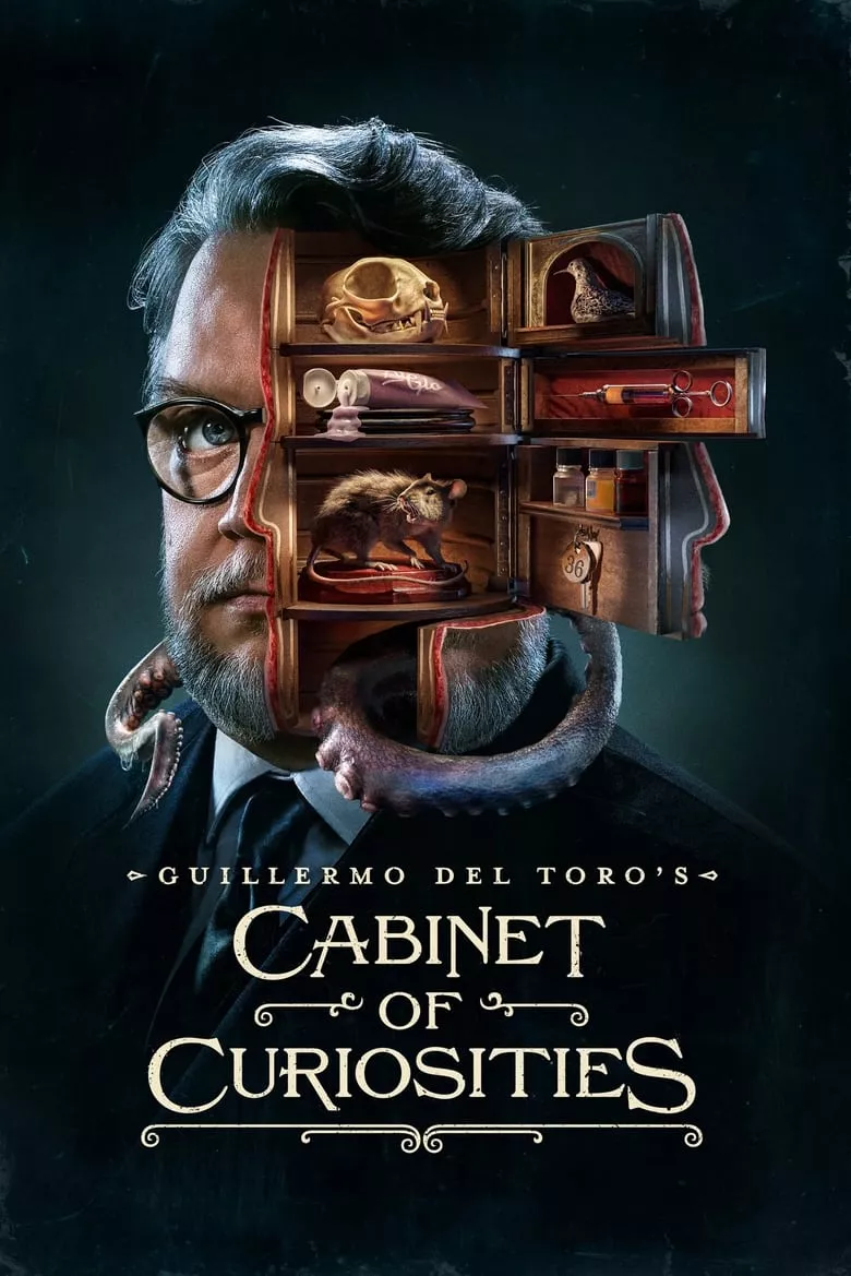 Guillermo del Toro's Cabinet of Curiosities : กีเยร์โม เดล โตโร: ตู้ลับสุดหลอน