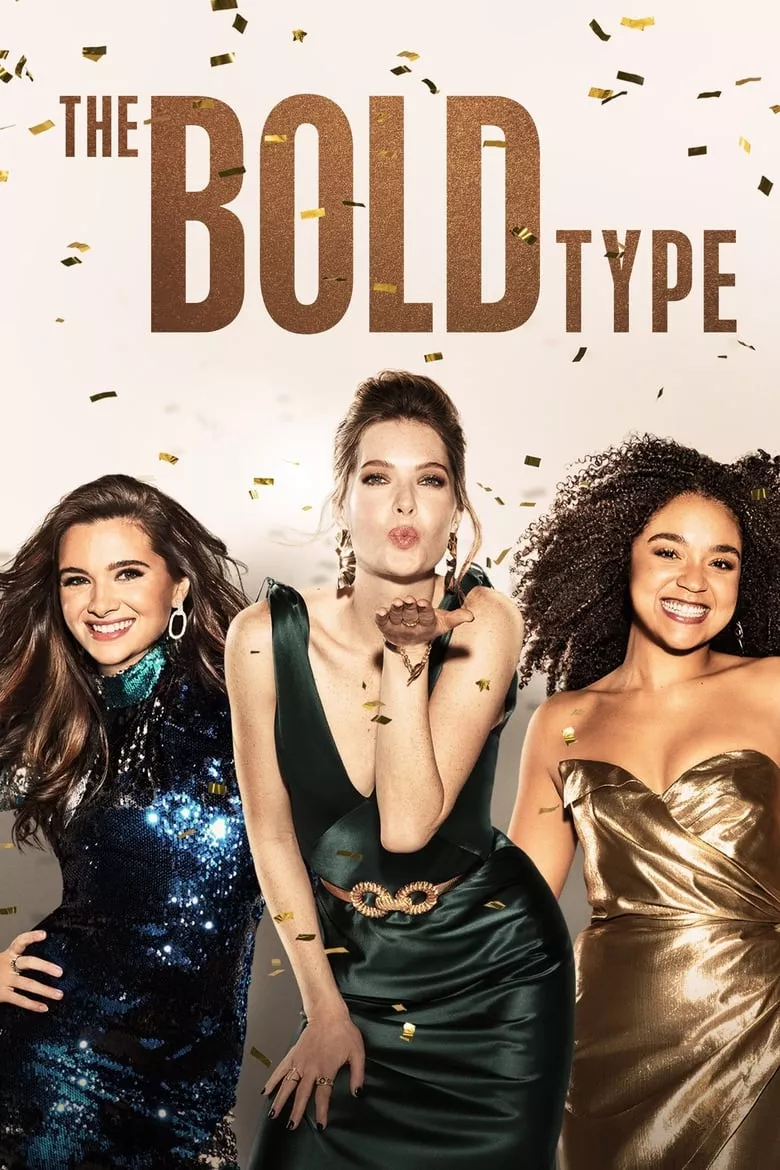 The Bold Type : แฟชั่นต้องกล้า