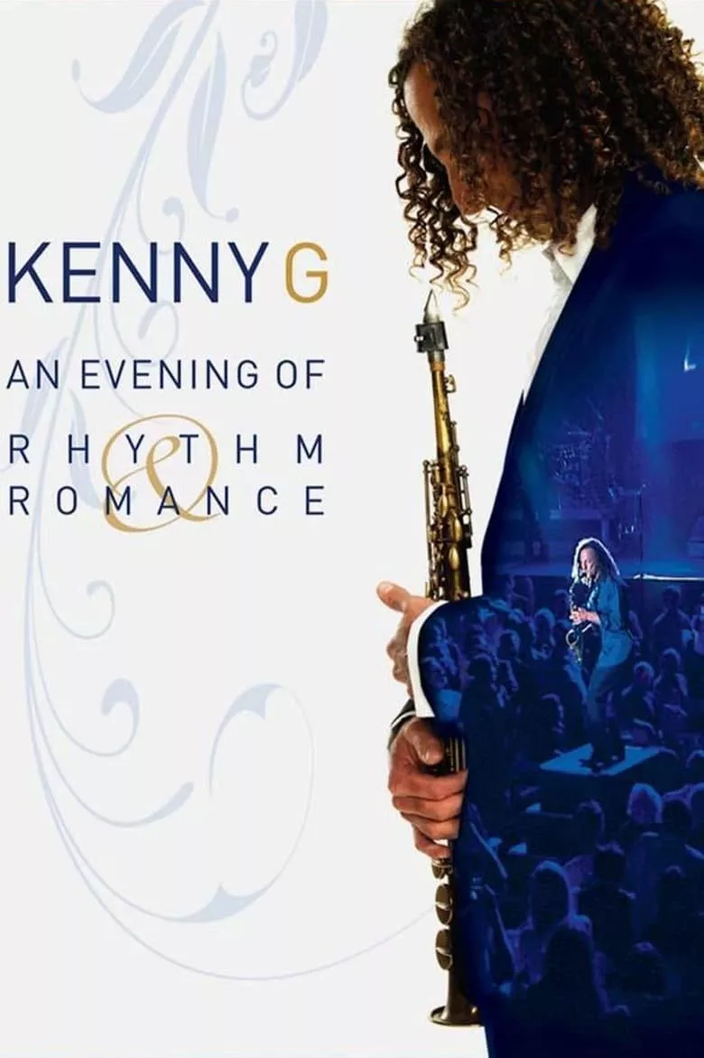 Kenny G: An Evening of Rhythm and Romance