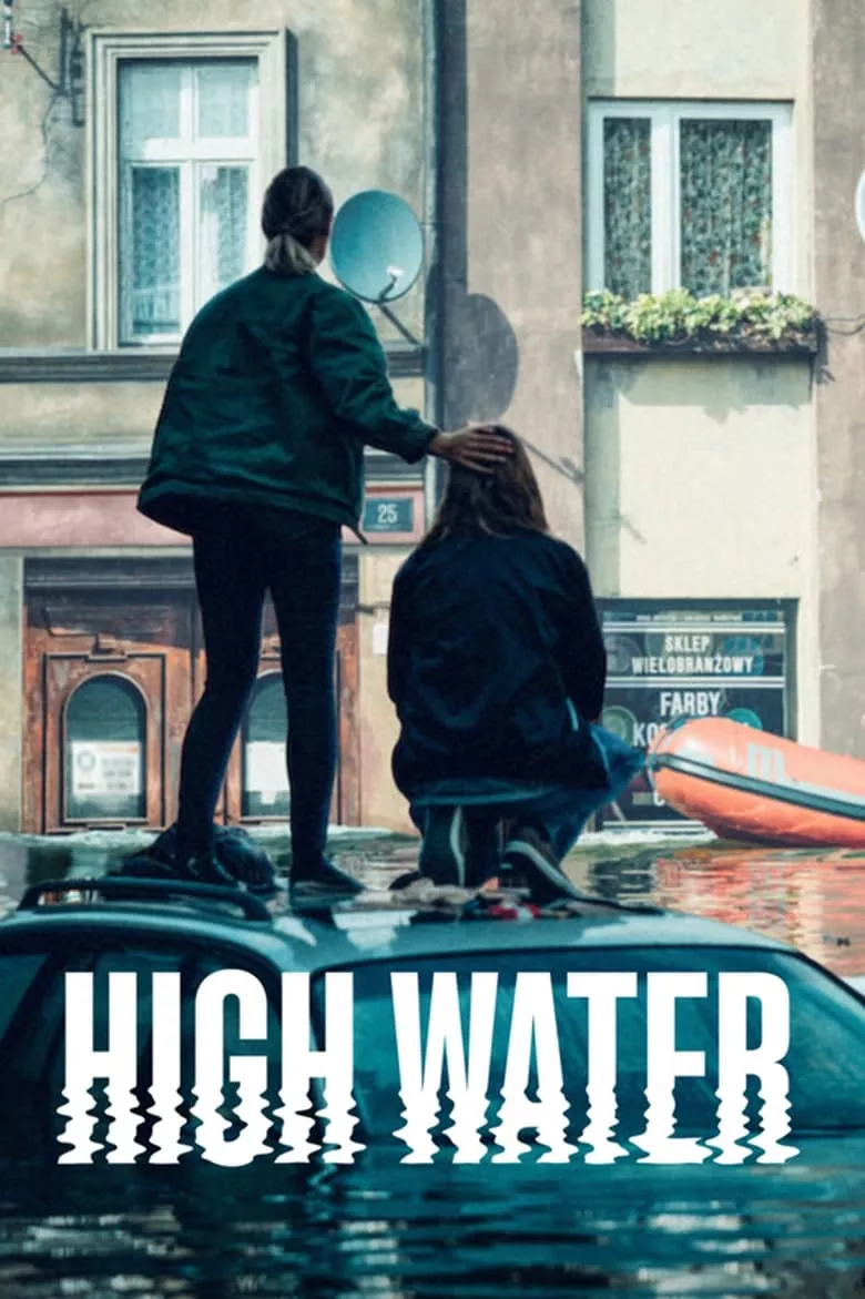High Water : น้ำถล่มเมือง