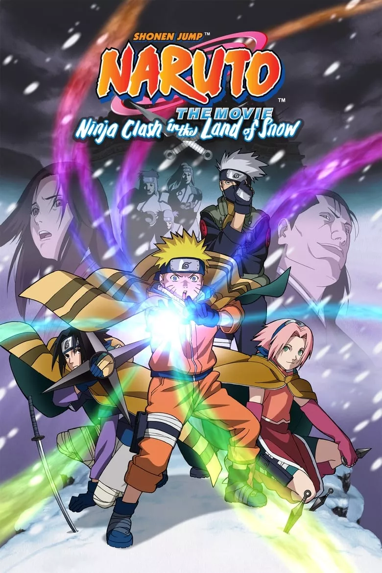 Naruto the Movie: Ninja Clash in the Land of Snow | นารูโตะ เดอะมูฟวี่ ศึกชิงเจ้าหญิงหิมะ