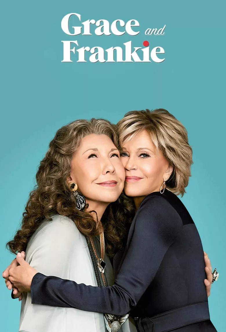 Grace and Frankie : เกรซ แอนด์ แฟรงกี้