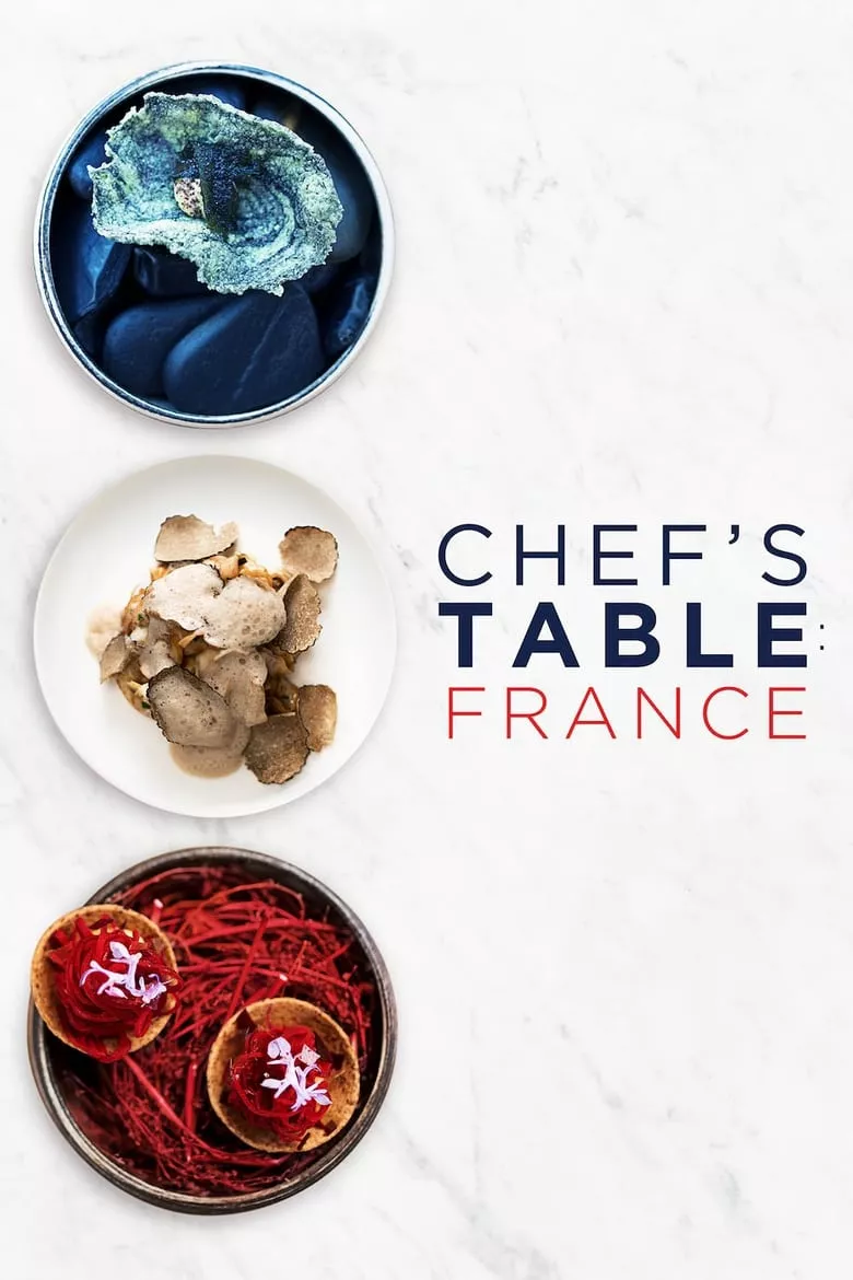 Chef's Table: France เชฟส์ เทเบิ้ล: ฝรั่งเศส