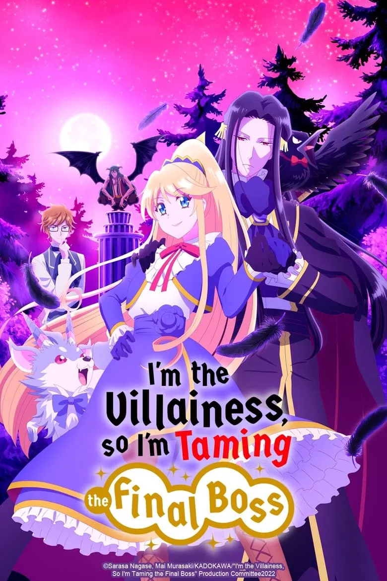 I'm the Villainess, So I'm Taming the Final Boss : เป็นนางร้ายมันเสี่ยง เลยขอเลี้ยงลาสต์บอสดูสักตั้ง