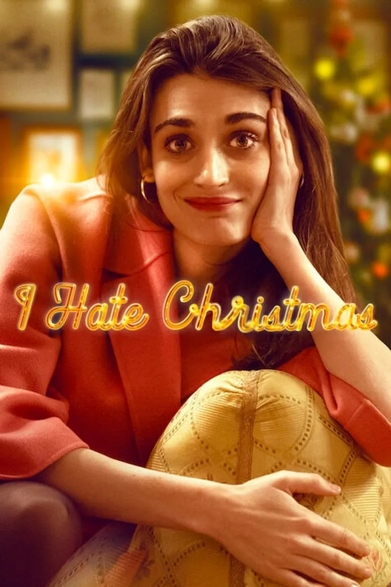 I Hate Christmas : ฉันเกลียดคริสต์มาส