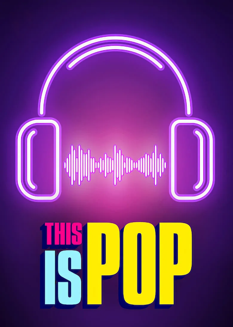 This Is Pop : ดนตรีวิถีป๊อป