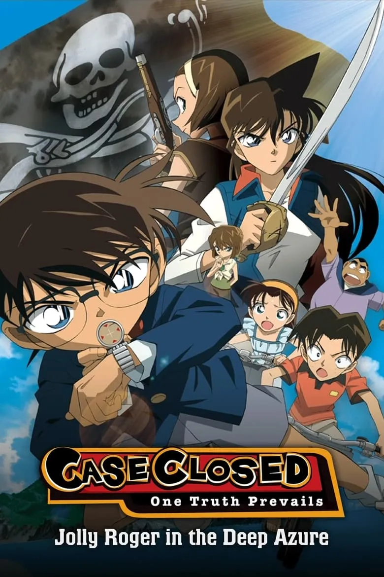 Detective Conan Movie 11: Jolly Roger in the Deep Azure | ยอดนักสืบจิ๋วโคนัน เดอะมูฟวี่ 11: ปริศนามหาขุมทรัพย์โจรสลัด