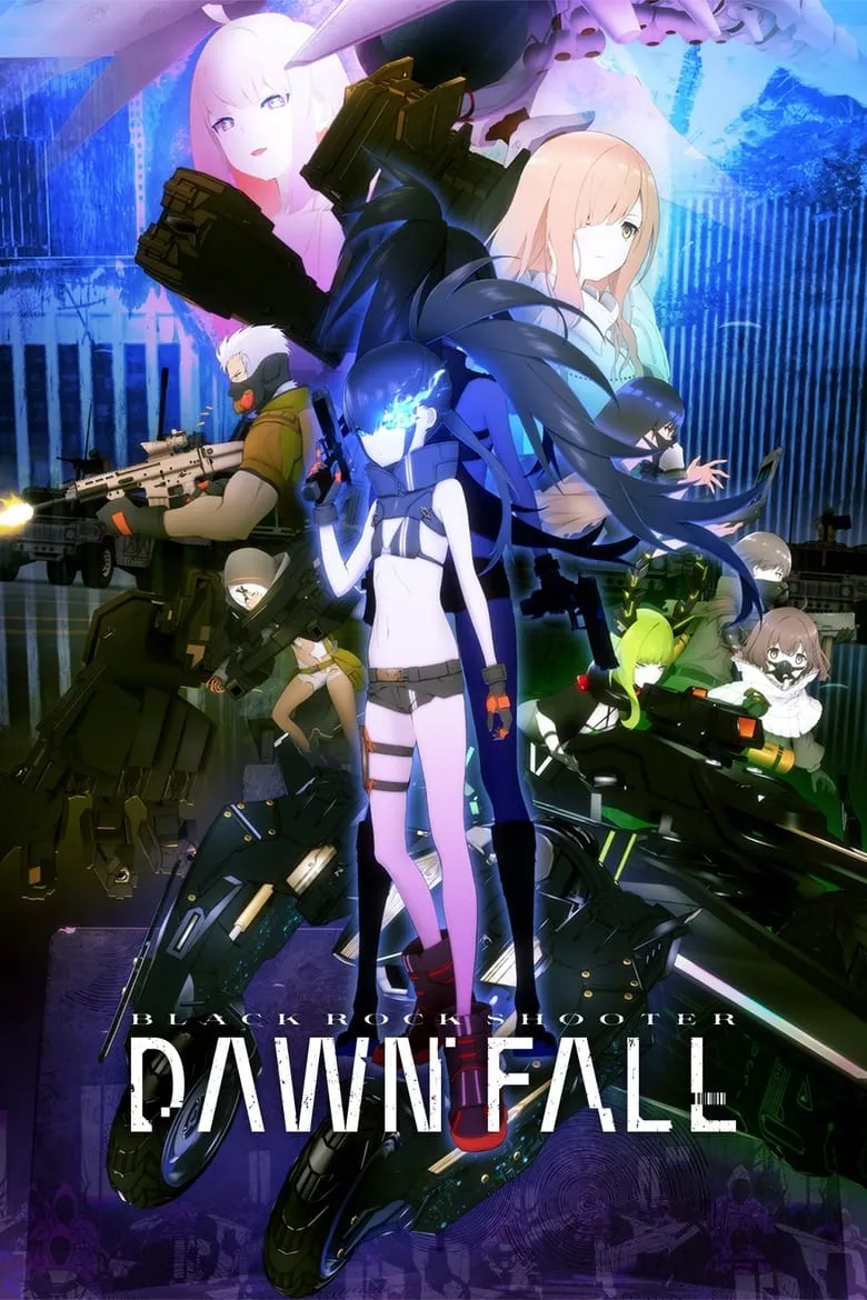Black Rock Shooter: Dawn Fall : แบล็ค ร็อค ชูตเตอร์ รุ่งอรุณที่ดับสูญ