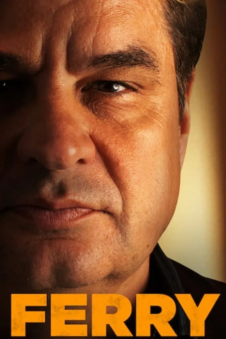 Ferry | แฟร์รี่: เจ้าพ่อผงาด
