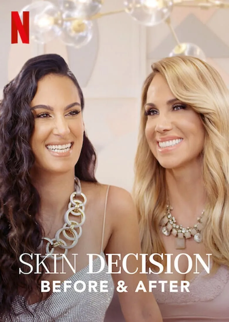 Skin Decision: Before and After เปลี่ยนโฉม แปลงผิว