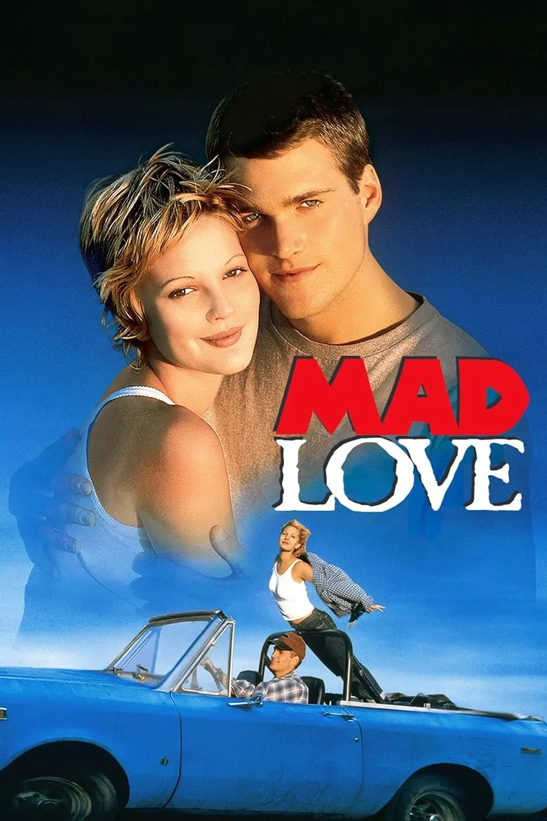 Mad Love | ครั้งหนึ่งเมื่อหัวใจกล้าบ้ารัก