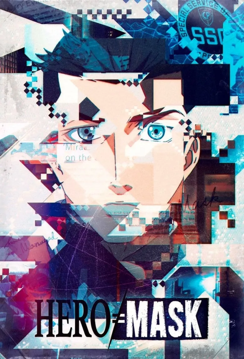 Hero Mask : หน้ากากวีรบุรุษ