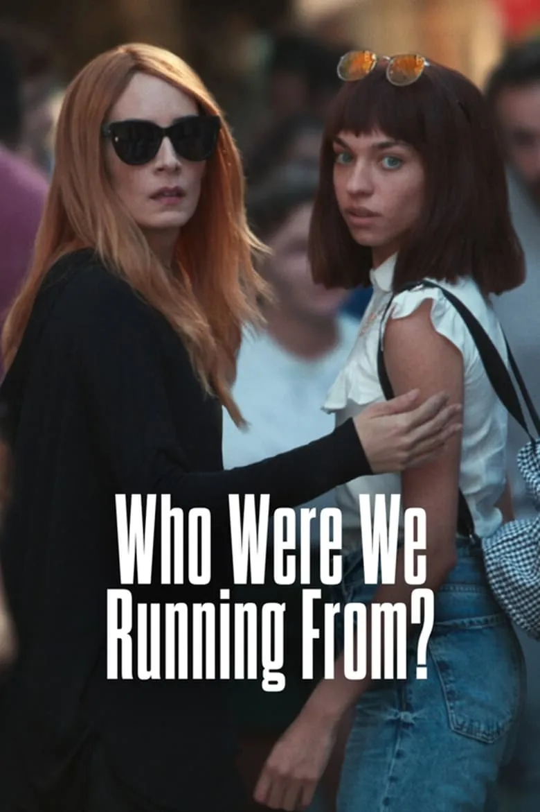Who Were We Running From? : แม่ขา... เราหนีใคร