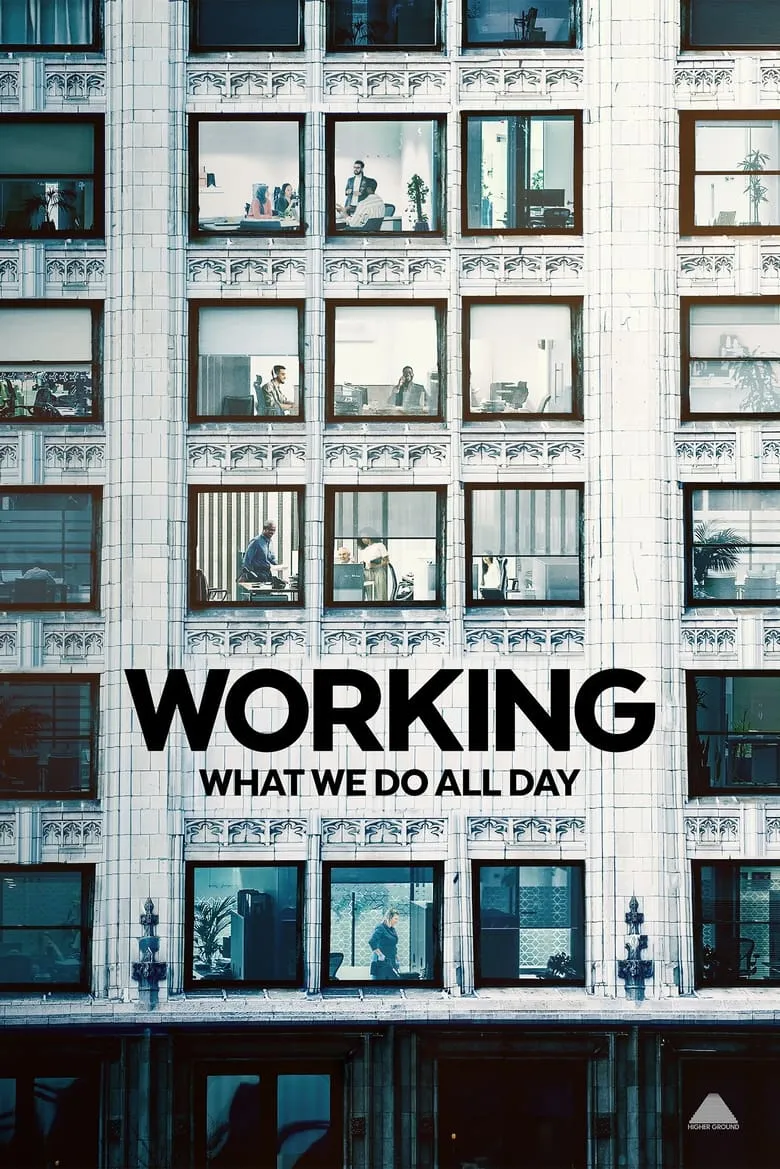 Working: What We Do All Day งาน: เราทำอะไรกันทั้งวัน