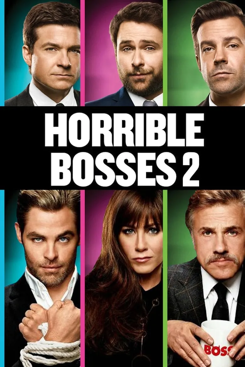 Horrible Bosses 2 | รวมหัวสอย เจ้านายจอมแสบ 2